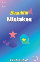Beautiful Mistakes B0GJQZS9PH Book Cover