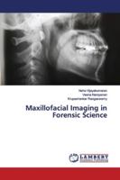 Maxillofacial Imaging in Forensic Science 6139445647 Book Cover
