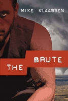 The Brute 1590922255 Book Cover