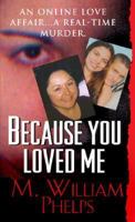 Because You Loved Me 078601783X Book Cover