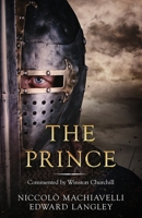 The Prince: Commented by Winston Churchill B0DR5SBGX4 Book Cover