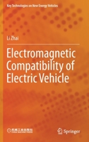 Electromagnetic Compatibility of Electric Vehicle 9813361646 Book Cover