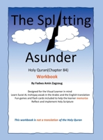 The Splitting Asunder: Holy Quran B0CG2J8CH9 Book Cover