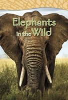 Elephants in the Wild 157572135X Book Cover