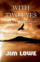 With Two Eyes B09T66VKY4 Book Cover