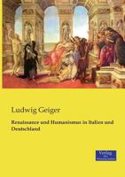 Renaissance Und Humanismus in Italien Und Deutschland 1275992633 Book Cover