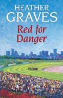 Red For Danger 1846177804 Book Cover