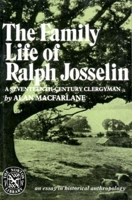 The Family Life of Ralph Josselin, a Seventeenth-Century Clergyman: An Essay in Historical Anthropology (The Norton Library) 0393008495 Book Cover