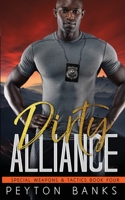 Dirty Alliance 1956602100 Book Cover