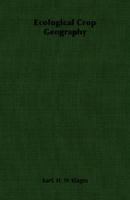 Ecological Crop Geography 1406764272 Book Cover