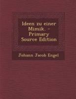 Ideen Zu Einer Mimik. 1021857408 Book Cover