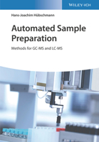 Automated Sample Preparation: Methods for GC-MS and LC-MS 3527345078 Book Cover