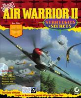 The Official Air Warriors II: Strategies & Secrets 0782120660 Book Cover