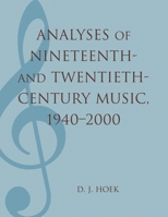 Analyses of Nineteenth- and Twentieth-Century Music, 1940-2000 (Mla Index and Bibliography Series) 0810858878 Book Cover