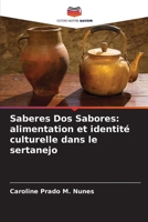 Saberes Dos Sabores: alimentation et identité culturelle dans le sertanejo (French Edition) 6208401283 Book Cover