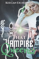 That Vampire Queen: Menicelle's Story, Book 3 B0BS7GHZFZ Book Cover