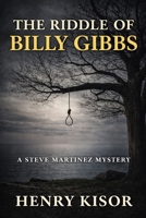 The Riddle of Billy Gibbs 1537639757 Book Cover
