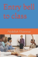 Entry bell to class B08ZQD5Y7B Book Cover