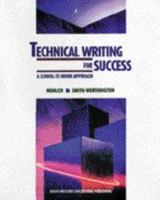 Technical Writing for Success: A School-To-Work Approach 0538636734 Book Cover