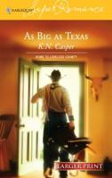 As Big as Texas 0373713088 Book Cover
