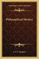 Philosophical Mystics 1162887672 Book Cover