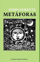 Simplesmente Metáforas (Portuguese Edition) 8560212221 Book Cover