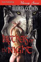 Brothers of the Night 1606011065 Book Cover