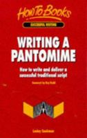 Writing a Pantomime: How to Write and Deliver a Successful Traditional Script 1857032497 Book Cover