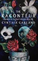 The Raconteur 1940249066 Book Cover