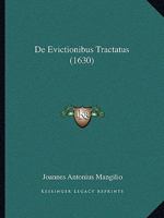 De Evictionibus Tractatus (1630) 1165438666 Book Cover