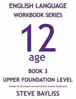 English Language Workbook Series: Age 12 Book 3 1452005559 Book Cover