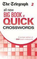Telegraph All New Big Book of Quick Crosswords 22 0600626229 Book Cover