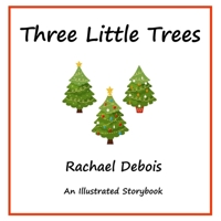Three Little Trees B0C91RTZTF Book Cover