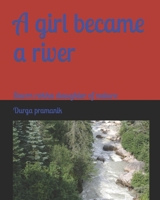 A girl became a river: Savrn rekha daughter of nature B09RNL1GDK Book Cover