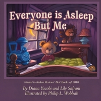 Everyone is Asleep But Me 1963851781 Book Cover