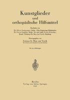 Kunstglieder Und Orthopadische Hilfsmittel 3642891381 Book Cover