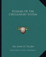 Diseases Of The Circulatory System 1425326463 Book Cover