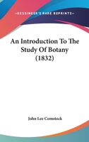 An Introduction To The Study Of Botany 1120152097 Book Cover