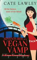 Adventures of a Vegan Vamp B09QC8MRTV Book Cover
