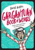 David Astle's Gargantuan Book of Words 1760296228 Book Cover