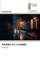 Pierre Et l'Ombre 6202452277 Book Cover