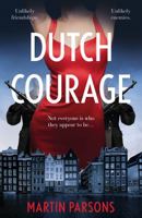 Dutch Courage 1803134887 Book Cover