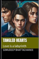 Tangled Hearts: Love is a labyrinth B0C9SFNWVS Book Cover