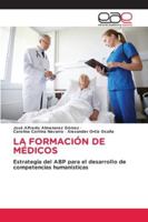 La Formación de Médicos 620882821X Book Cover