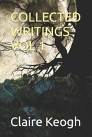 COLLECTED WRITINGS VOL 1 B0C126KFKD Book Cover