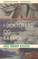 I doktorbåd og karriol 8726003759 Book Cover