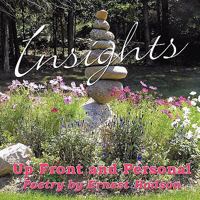 Insights: Up Front and Personal 1456724711 Book Cover