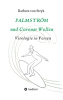 Palmström und Coronas Wellen: Virologie in Versen, Band II 3347302214 Book Cover