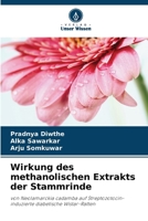 Wirkung des methanolischen Extrakts der Stammrinde (German Edition) 6207783182 Book Cover