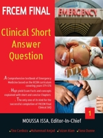 FRCEM FINAL: Clinical Short Answer Question, Volume 1 in Full Colour 1916029620 Book Cover